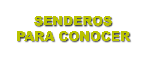 SENDEROS_PARA_CONOCER