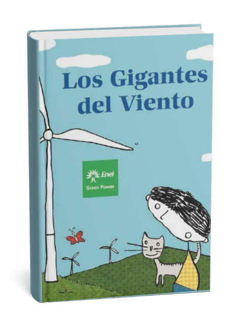 Los Gigantes del Viento - Cuento Enel Los Gigantes del Viento - Cuento Enel